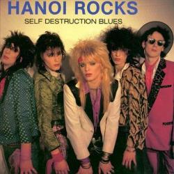 Self Destruction Blues de Hanoi Rocks