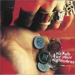 Mystery To Me del álbum 'Nickels For Your Nightmares'