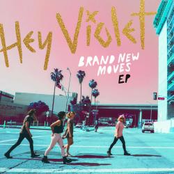 Brand new moves de Hey Violet