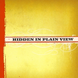 Belly Full Of Kerosene del álbum 'Hidden in Plain View'
