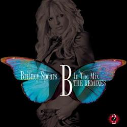 B in the Mix: The Remixes Vol. 2
