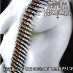 Nyrkillä Täpettävä Huorä del álbum 'Absence of War Does Not Mean Peace'