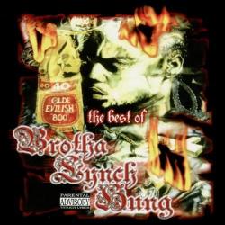 The Best of Brotha Lynch Hung