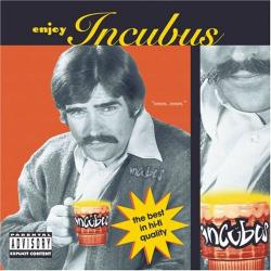 Version del álbum 'Enjoy Incubus'