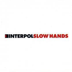 Slow Hands