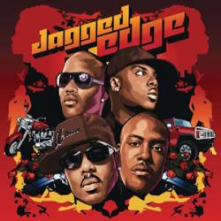 I Ain't Here For This del álbum 'Jagged Edge'