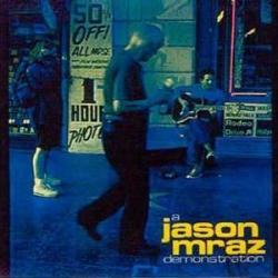 Bright Eyes del álbum 'A Jason Mraz Demonstration'