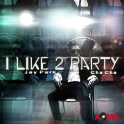 I Like 2 Party