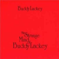 The Strange Mind of Buddy Lackey