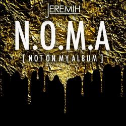 N.O.M.A. [Not On My Album]