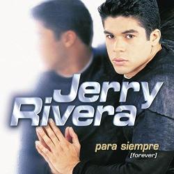 La oportunidad de Jerry Rivera