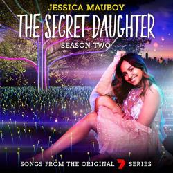 The Secret Daughter Season Two: Songs from the Original 7 Series
