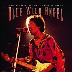 Blue Wild Angel: Live at the Isle of Wight