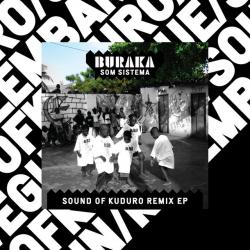 Sound of Kuduro Remix EP