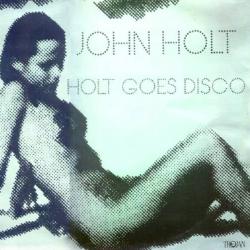 Holt Goes Disco