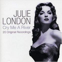 Cry Me a River: 20 Original Recordings