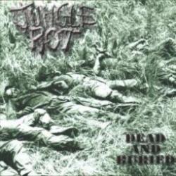 Circle of Death / Jungle Rot del álbum 'Dead and Buried'