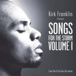 Look At Me Now del álbum 'Kirk Franklin Presents: Songs For the Storm Vol. 1'