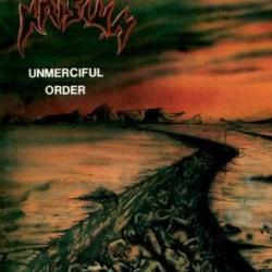 Meaning Of Terror del álbum 'Unmerciful Order'