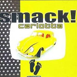 Radiofonica del álbum 'Smack!'