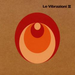 Ogni Giorno Ad Ogni Ora del álbum 'Le Vibrazioni II'