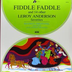 Fiddle Faddle (Utah Symphony Orchestra feat. conductor: Maurice Abravanel)