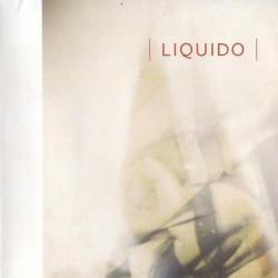 Ticket To Anywhere del álbum 'Liquido'