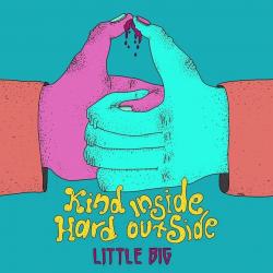 Kind Inside, Hard Outside - Single