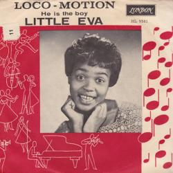 Loco Motion del álbum 'The Loco-MotionHe is the Boy'