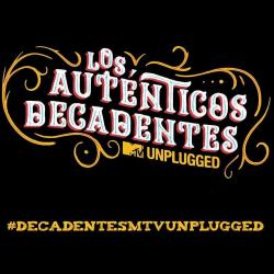 Los Auténticos Decadentes: MTV Unplugged