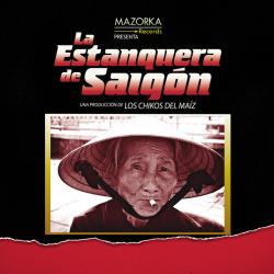 La Estanquera de Saigón del álbum 'La Estanquera de Saigón'