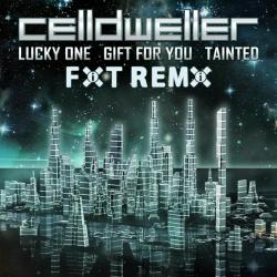 The Lucky One | Gift For You | Tainted Remixes