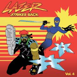 Lazer Strikes Back, Vol. 4