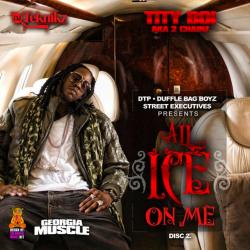 All Ice On Me: Disc 2