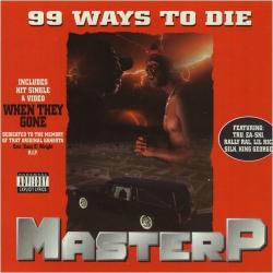 Bullets Got No Name del álbum '99 Ways to Die'