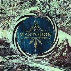 Call of the Mastodon [Compilation]