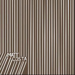 Shimmering Fields del álbum 'Matt Costa EP'
