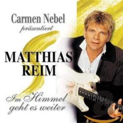 Carmen Nebel präsentiert Matthias Reim: Im Himmel geht es weiter