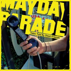 Three Cheers For Five Years de Mayday Parade