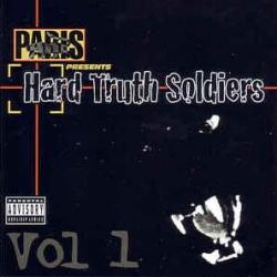 Paris Presents: Hard Truth Soldiers Vol. 1