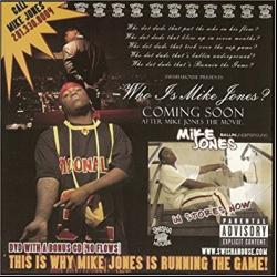 The City Is Myne del álbum 'This Is Why Mike Jones Is Running The Game!'