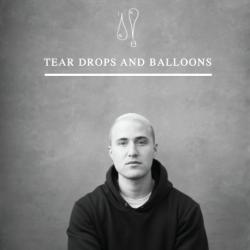 Tear Drops and Balloons