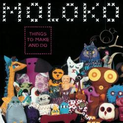Mother del álbum 'Things to Make and Do'