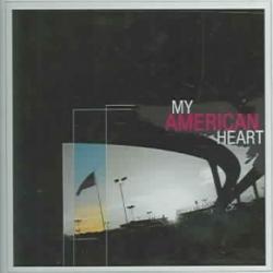 My American Heart (Re-Issue)