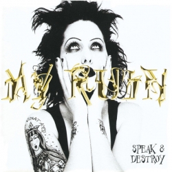 Cosmetic del álbum 'Speak & Destroy'