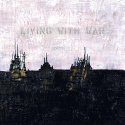 Living With War: In The Beginning