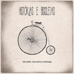 Sou Eu del álbum 'Histórias e Bicicletas (Reflexões, Encontros e Esperança)'
