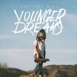 Younger Dreams del álbum 'Younger Dreams'