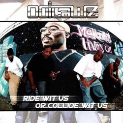 Hang On del álbum 'Ride Wit Us or Collide Wit Us'