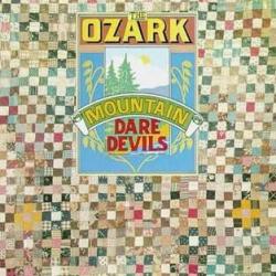 The Ozark Mountain Daredevils